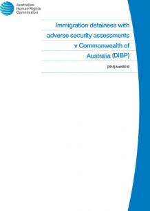 Cover - Immigration detainees with adverse security assessments v Commonwealth of Australia (DIBP)